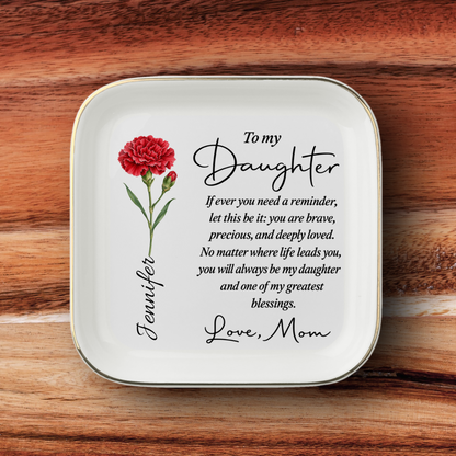 Personalized Daughter Jewelry Dish with Birth Flower and Message